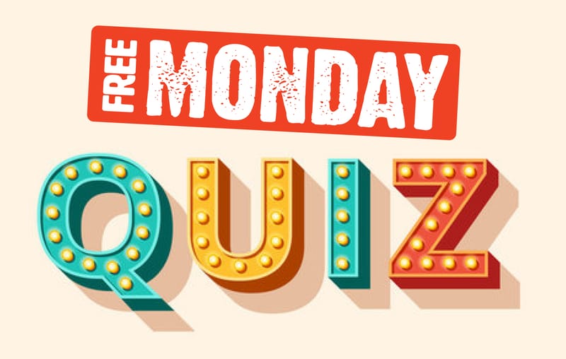 Monday 13 October - FREE Quiz post image